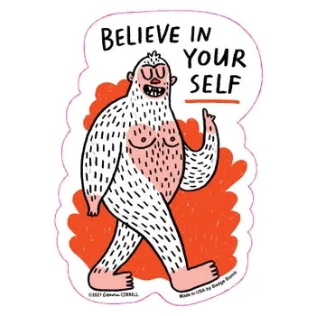 Believe in Yourself Sticker