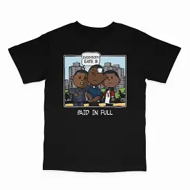 Everybody Eats Paid in Full Tee Black Tee